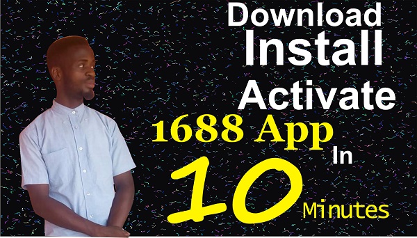 Easiest Way To Download and Login on 1688 APP
